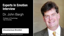 Experts in Emotion 12.3  John Bargh on Unconscious Emotion