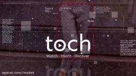 Introducing Toch  Watch  Touch  Discover