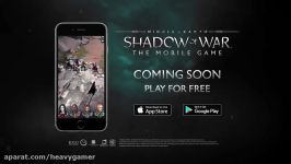 تیزر بازی Shadow of War برای گوشیهمه پلتفورم ها