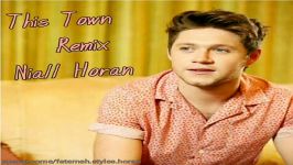 This Town Remix Niall Horan