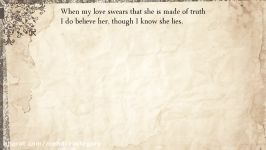 Sonnet 138 When my love swears that she is made of truth