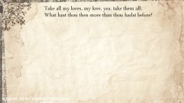 Sonnet 40 Take all my loves my love yea take them all