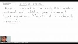 Mechanical Engineering Thermodynamics  Lec 16 pt 5 of 6 Stirling Cycle Introduction