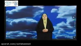 گزارش هواشناسی روز 20 مردادماه 1396 هواشناسی اصفهان