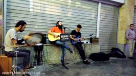 شمس، گروه زیگ Street music in Tehran Iran