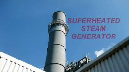 Video of Superheated Steam Boiler.wmv