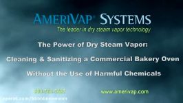 Commercial Bakery Kitchen Oven Cleaning and Sanitizing with a Dry Steam Cleaner  AmeriVap