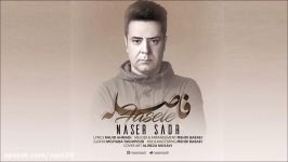 Naser Sadr  Fasele New 2017 