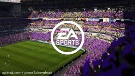 تریلر جدیدی FIFA 18 منتشر شد  گیمزکام 2017