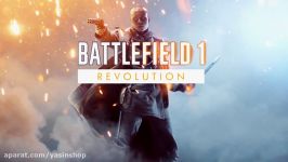 تریلر بازی Battlefield 1 Revolution  گیمزکام 2017