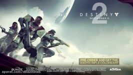 تریلر هنگام عرضه Destiny 2