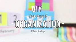 DIY Desk Decor and Organization  Desk Makeover 2017