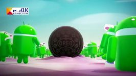 رونمایی Android Oreo جدید ترین سیستم عامل اندروید