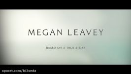 تریلر فیلم Megan Leavey 2017