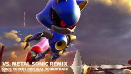 ریمیکس موزیک متال سونیک metal sonic بازی sonic forces