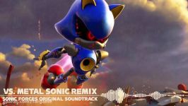 Sonic Forces OST  VS. Metal Sonic US ver. Remix