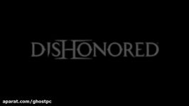 تریلری نسخه جدید بازی Dishonored کیفیت 1080p