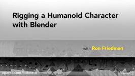 آموزش رایگان Rigging a Humanoid Character with Blender