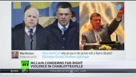 McCain condemns far right violence in Charlottesville while supporting Ukrainian nationalists