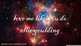 Ellie Goulding  Love Me Like You Do