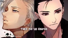 「Nightcore」→ Take Me To ChurchCrazy In Love Switching Vocals MASHUP  Y