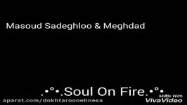 .آهَنگـ Soul On Fire.