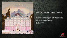 موسیقی متن زیبا فیلمbudapest hotelاثری Alexandre