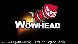 Legion Music Azsuna Legion Walk