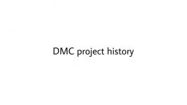 DMC project history  تاریخچه پروژه دی ام سی