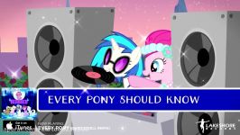 Every Pony Lyric Video  DJ PON 3 Presents My Little Pony Friendship Is Magic R