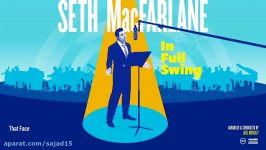 Seth MacFarlane  That Face Audio