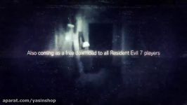 تریلر DLC End of Zoe بازی Resident Evil 7 Gold Edition