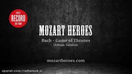 Game Of Thrones  Bach MOZART HEROES Album Version #mh4