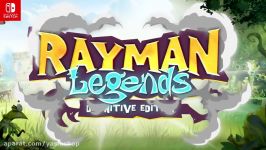 لانچ تریلر بازی Rayman Legends Definitive Edition