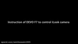 Instruction of DEVO F7 to control iLook camera