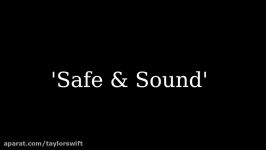 Taylor Swift  Safe and Sound Lyrics on Screen