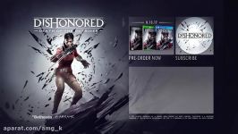 لانچ تریلر بازی Dishonored Death of the Outsider