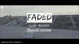 Alan Walker  Faded Slowed Version