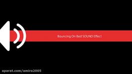 Bouncing On Bed SOUND Effect