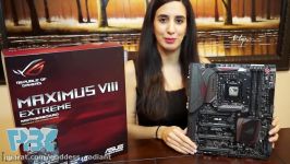 انباکسینگ ASUS ROG Maximus VIII Extreme