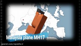 علت سقوط هواپیمای مسافربری مالزی Malaysia MH17