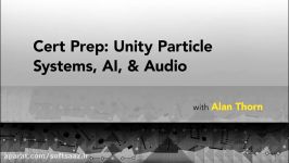 Lynda  Cert Prep Unity Particle Systems AI and Audi