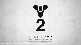 موسیقی فوق العاده زیبا حماسی بازی Destiny 2