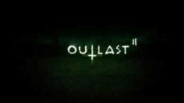 داستان بازی outlast 2 داستان 100 بازی