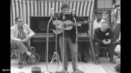 Mr. Tambourine Man Live at the Newport Folk Festival. 1964