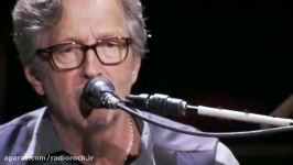 اجرای Eric Clapton قطعه خاطره انگیز Tears in Heaven