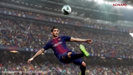 تریلر رسمی زمان عرضه بازی PES 2018