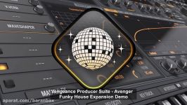 Vengeance Producer Suite  Avenger  Funky House XP Demo