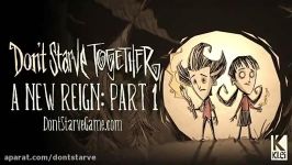 تریلر Dont Starve Together  فرمانروای جدید ۱