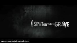 دانلود رایگان فیلم ۲۰۱۰ I Spit on Your Grave UNRATED